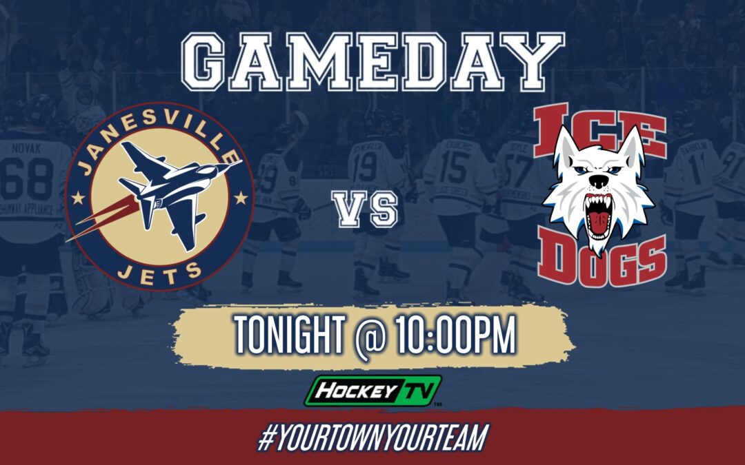 PREVIEW: Jets @ Ice Dogs (Game #51)