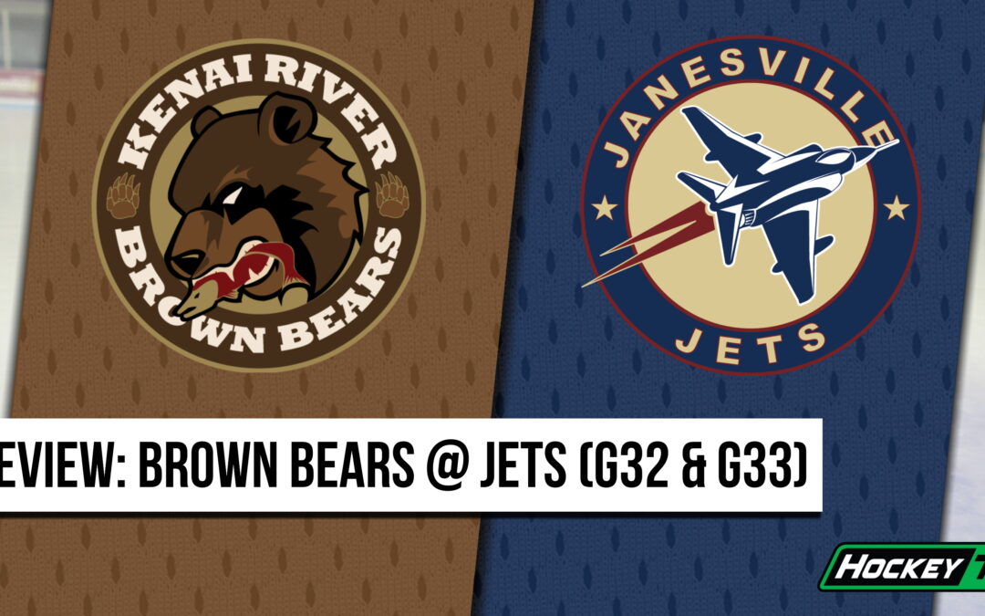 Weekend Preview: Brown Bears @ Jets (G32 & G33)