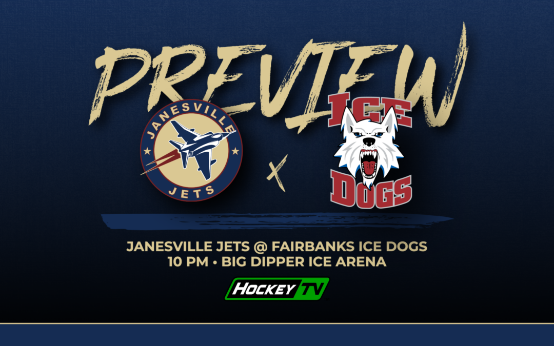 Weekend Preview: Jets at Ice Dogs