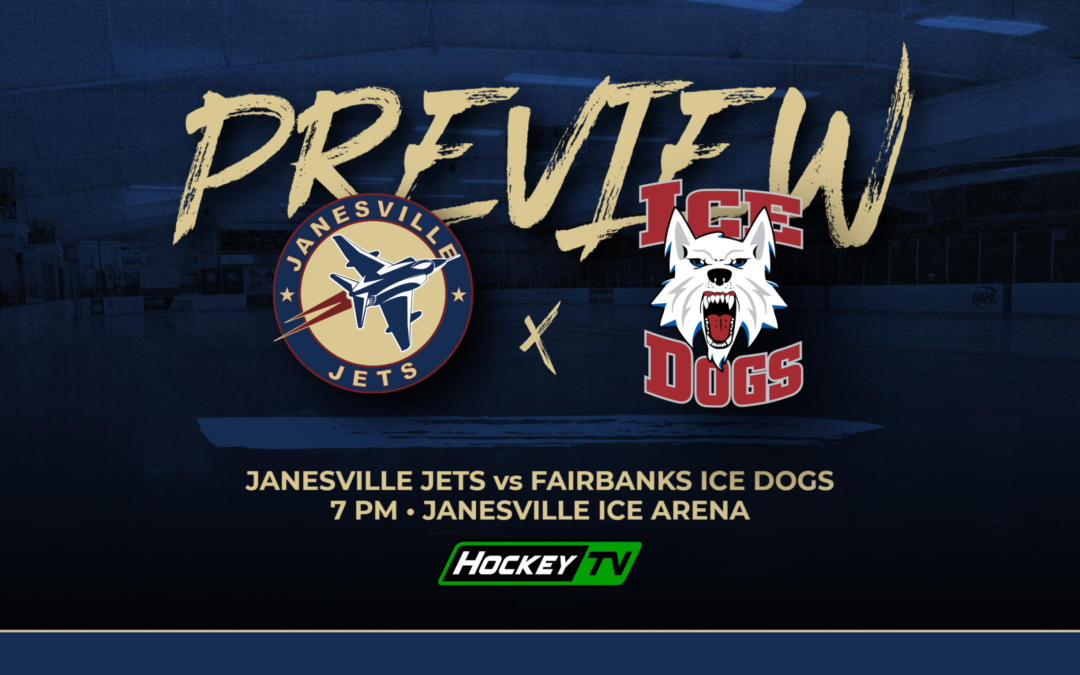 Weekend Preview: Jets vs. Ice Dogs (G26 & G27)